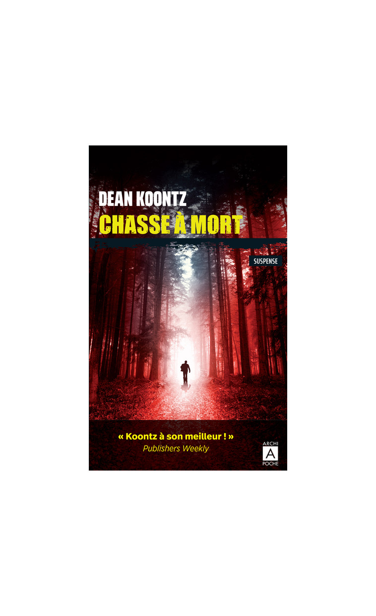 Chasse à mort - Dean Ray Koontz - ARCHIPOCHE