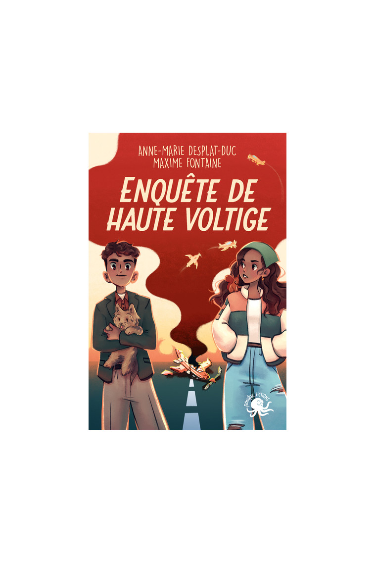 Enquête de haute voltige - Anne-Marie Desplat-Duc - POULPE FICTIONS