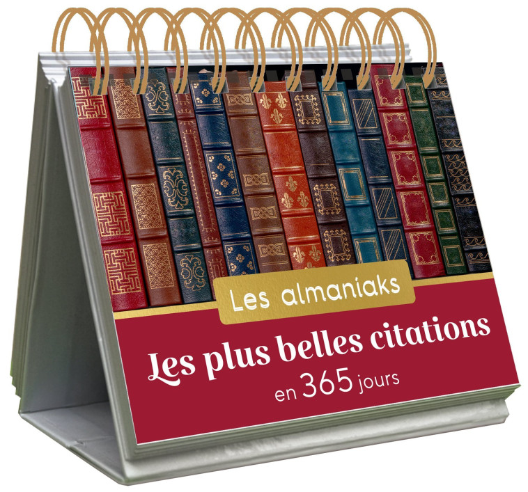 Almaniak Les plus belles citations en 365 jours - calendrier 1 page par jour -  Editions 365 - 365 PARIS