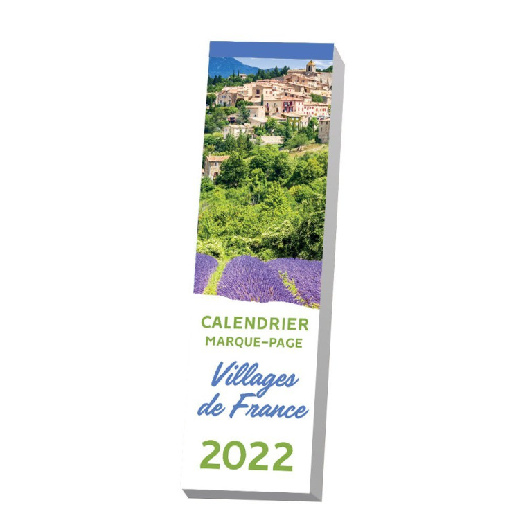 Le calendrier marque-page Villages de France 2022 -  Editions 365 - 365 PARIS