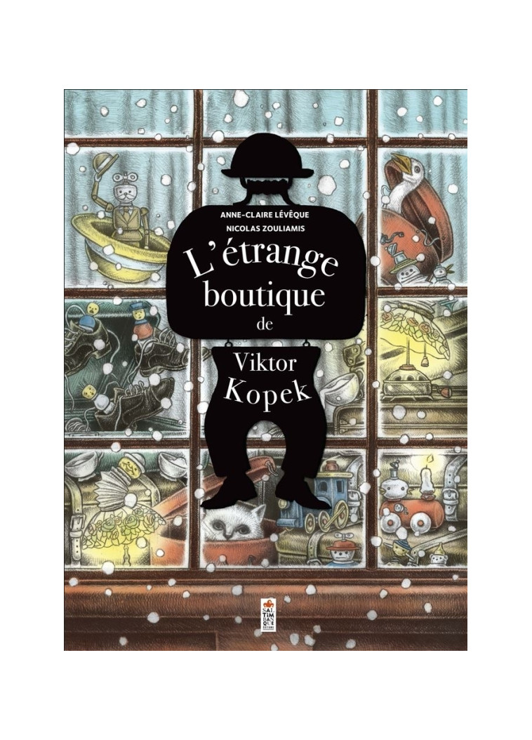 L'étrange boutique de Viktor Kopek - Anne-Claire Lévêque - SALTIMBANQUE