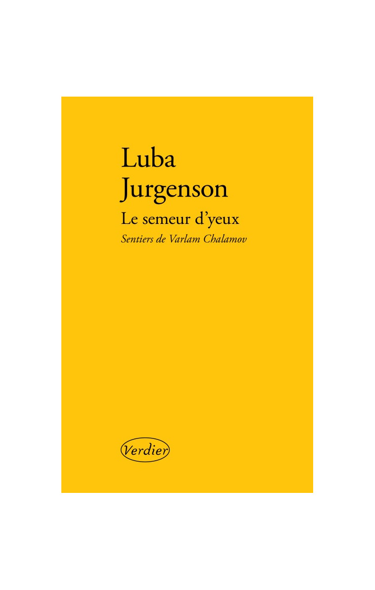 Le semeur d'yeux - Luba Jurgenson - VERDIER