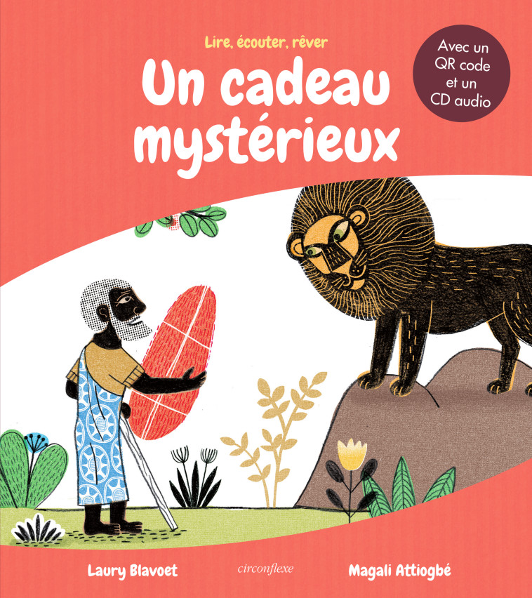 Un cadeau mystérieux  - Laury Blavoet - CIRCONFLEXE