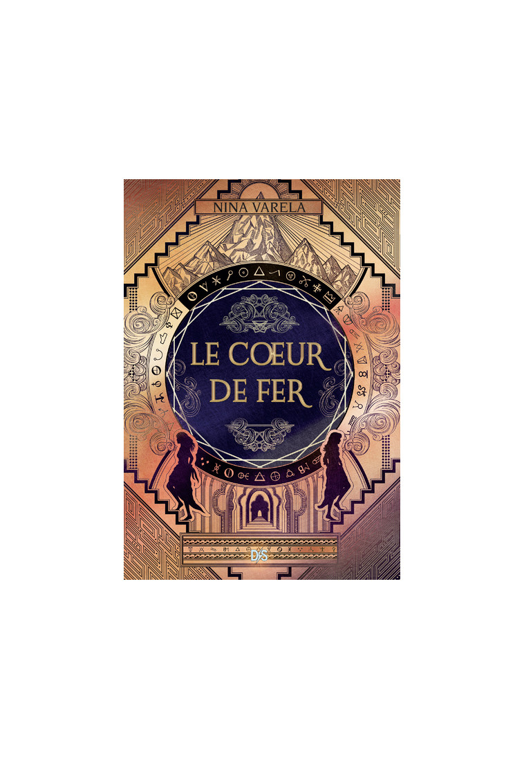 Le Coeur de fer (broché) - Tome 02 - Nina Varela - DE SAXUS