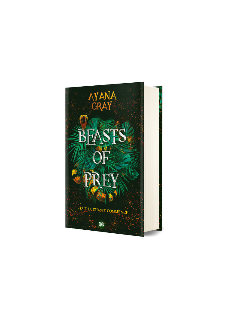 Beasts of prey (relié collector) - Tome 01 Que la chasse commence - Ayana Gray - DE SAXUS