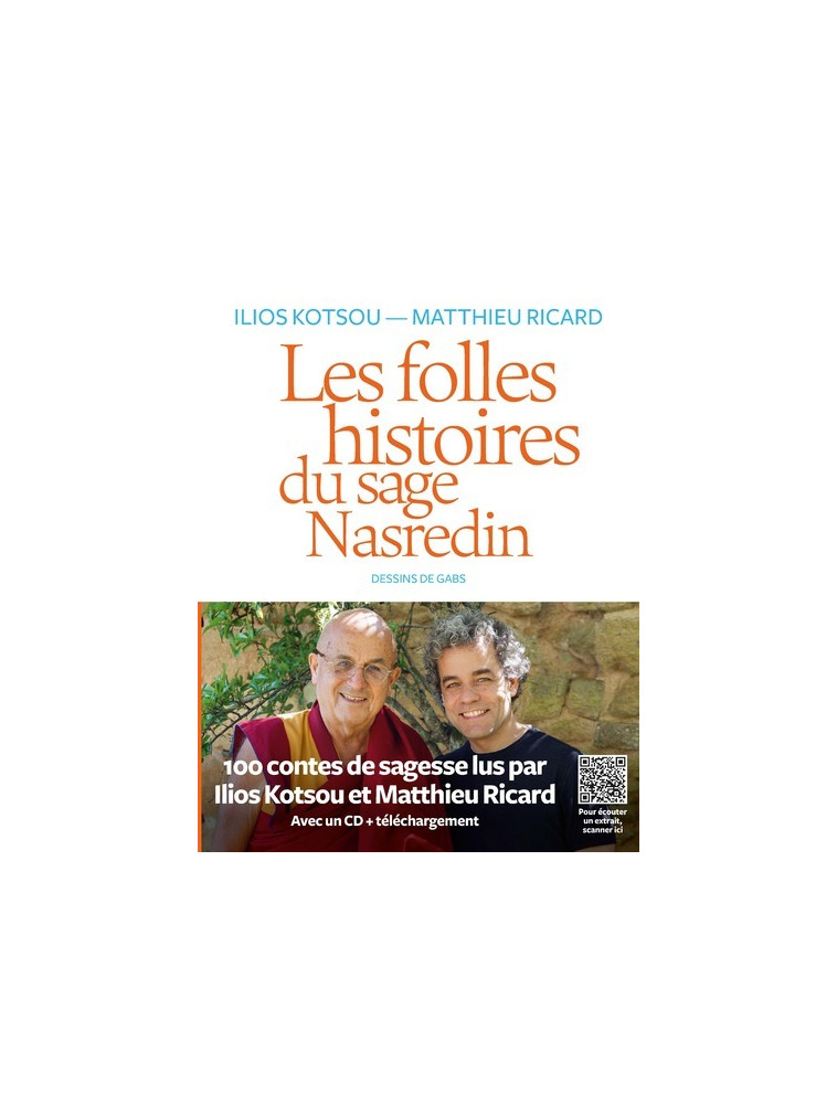 Les folles histoires du sage Nasredin (+CD) - Matthieu Ricard - ICONOCLASTE