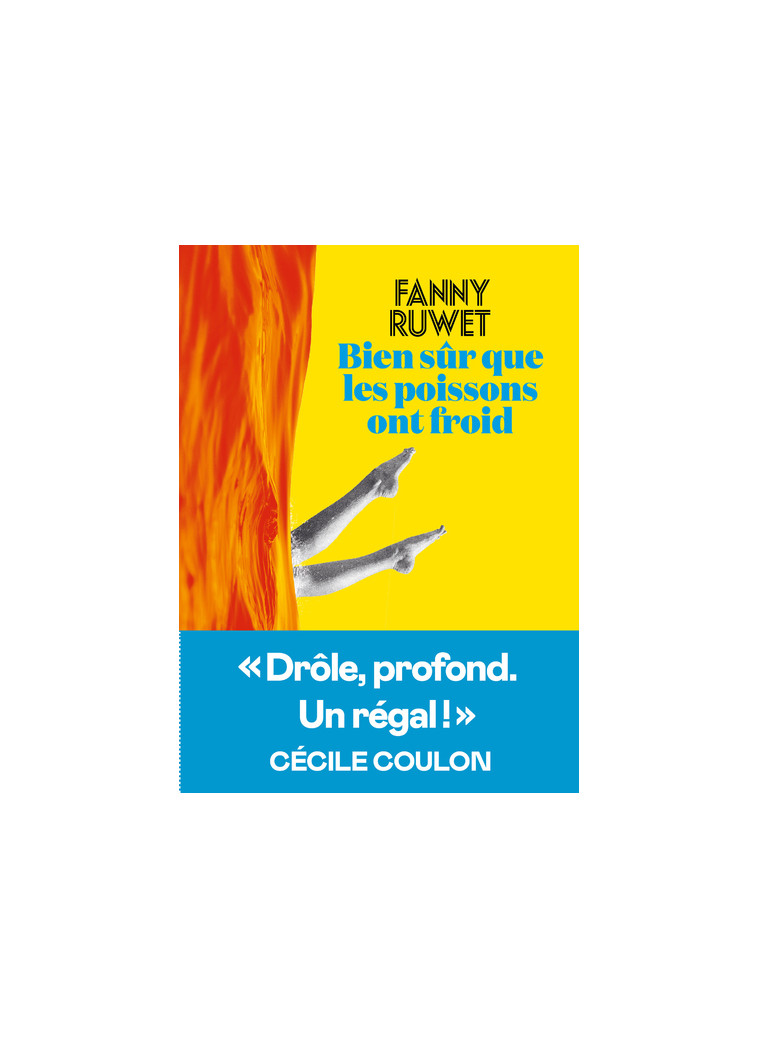 Bien sûr que les poissons ont froid - Fanny Ruwet - ICONOCLASTE