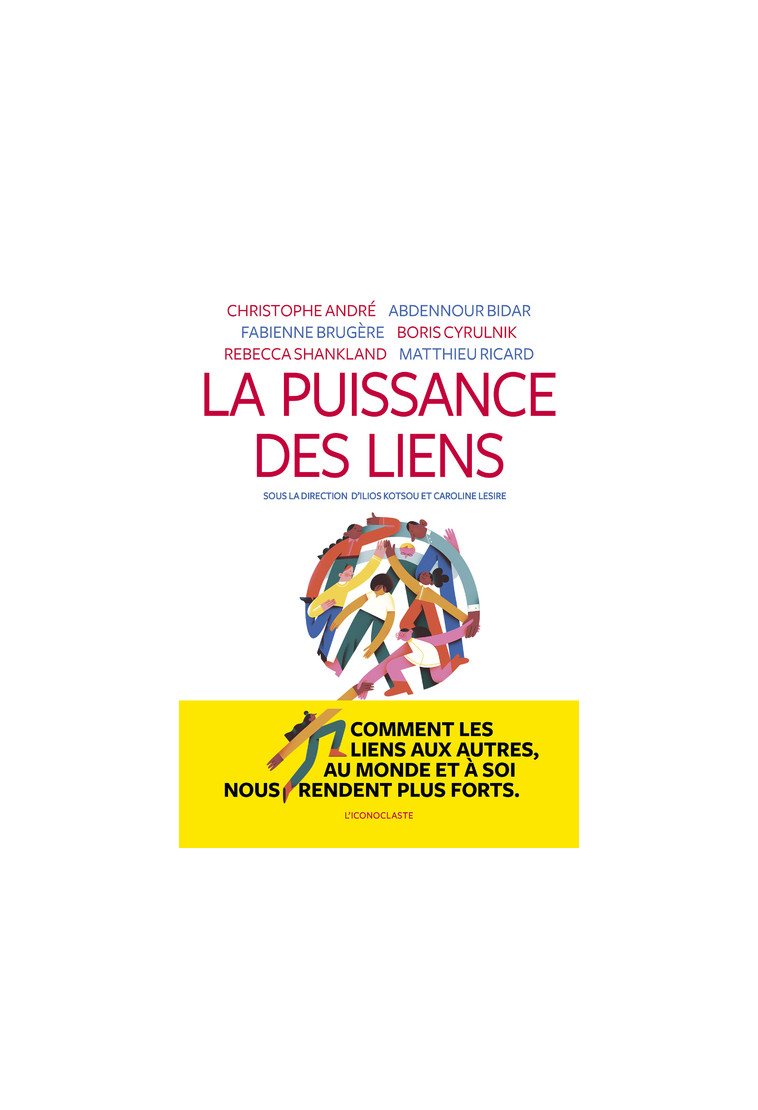 La puissance des liens -  Collectif - ICONOCLASTE