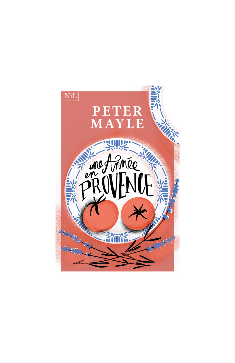 Une année en Provence - Peter Mayle - NIL