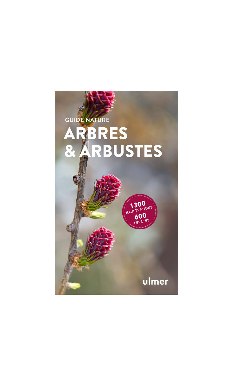 Arbres et arbustes - Bruno P. Kremer - ULMER