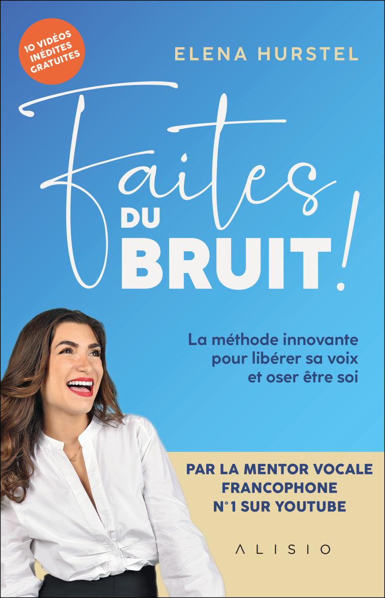 Faites du bruit - Elena Hurstel - ALISIO