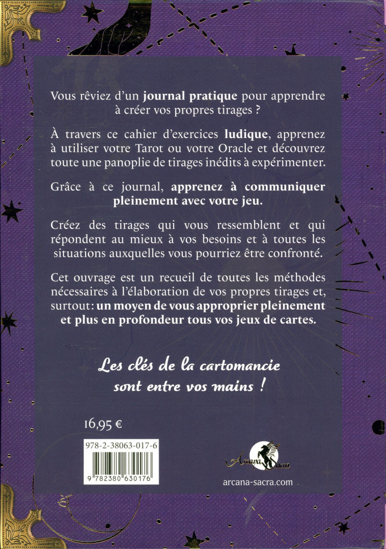 Mon cahier de Tirages - Apprendre & Comprendre comment tirer un Oracle - Chloé  Bonfill - ARCANA SACRA