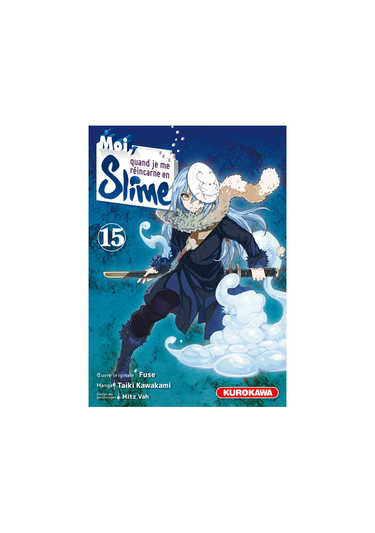 Moi, quand je me réincarne en Slime - tome 15 - Taiki Kawakami - KUROKAWA