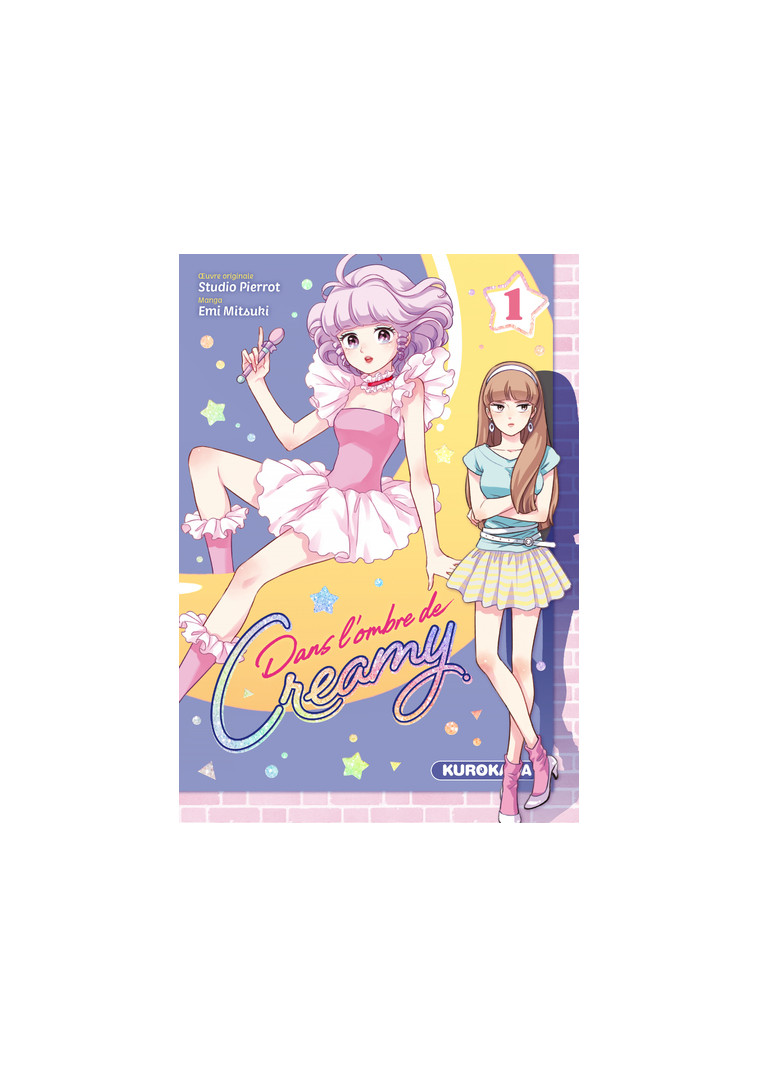 Dans l'ombre de Creamy - tome 1 - Emi Mitsuki - KUROKAWA