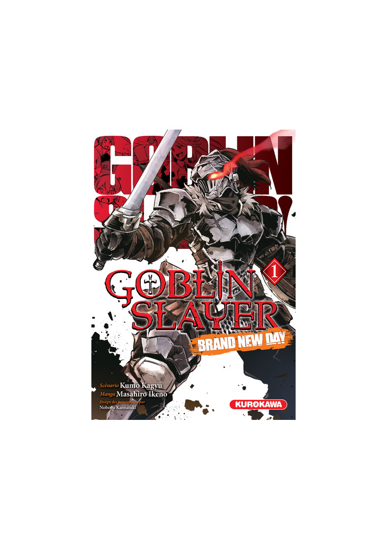 Goblin Slayer - Brand New Day - Tome 1 - Masahiro Ikeno - KUROKAWA