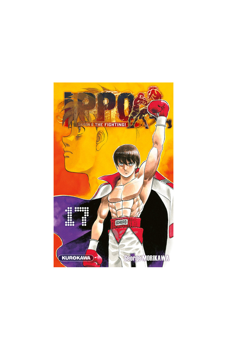 Ippo Saison 6 - Tome 17 - George Morikawa - KUROKAWA