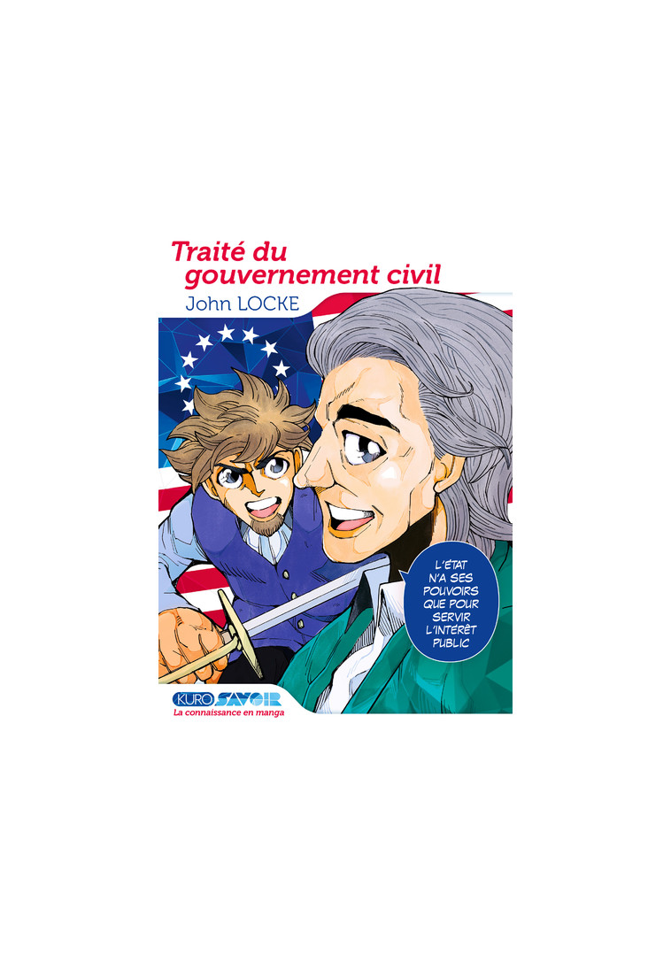 Traité du gouvernement civil - John Locke - KUROKAWA