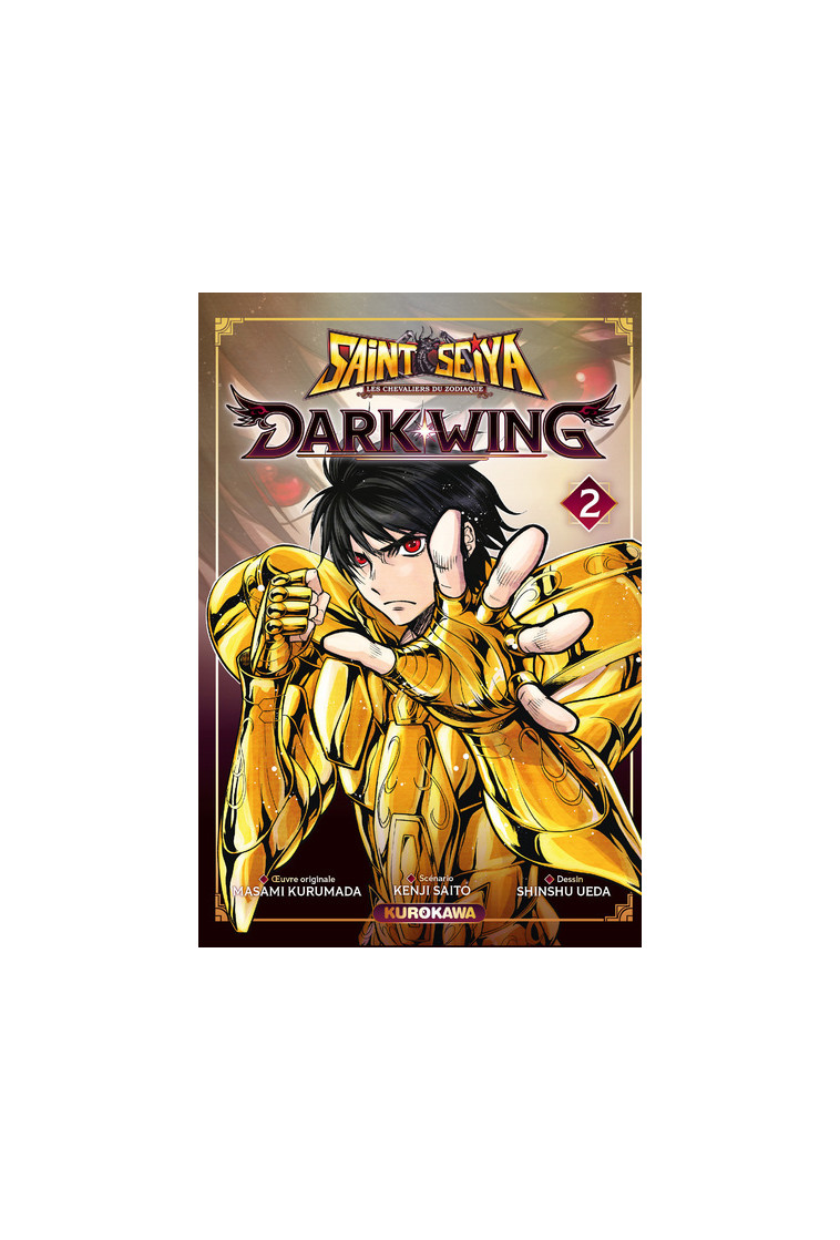 Saint Seiya Dark Wing - Tome 2 - Masami Kurumada - KUROKAWA