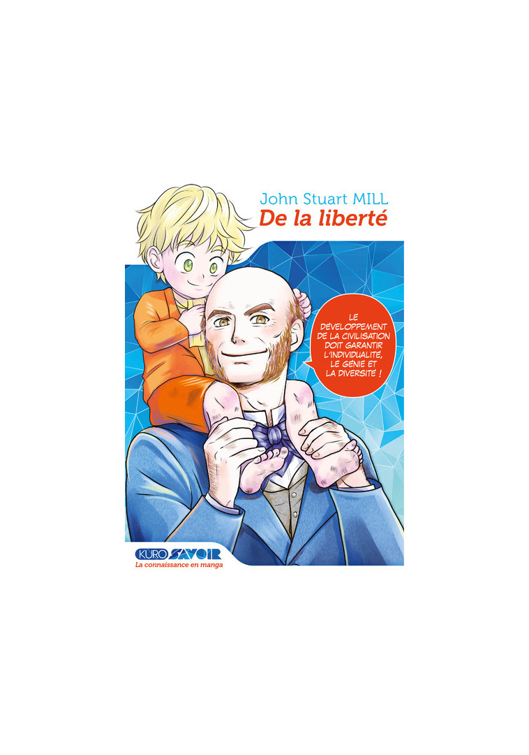 De la Liberté - John Stuart Mill - KUROKAWA