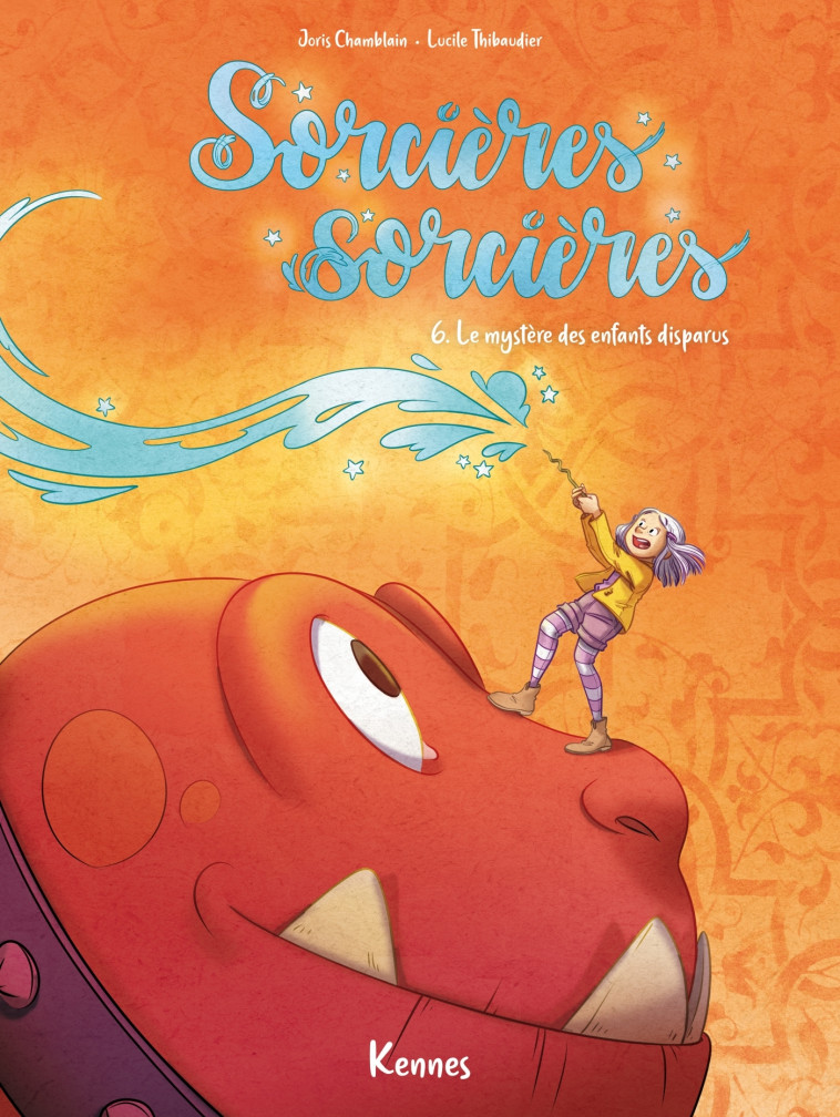 Sorcières Sorcières BD T06 - Joris Chamblain - LES 3 AS