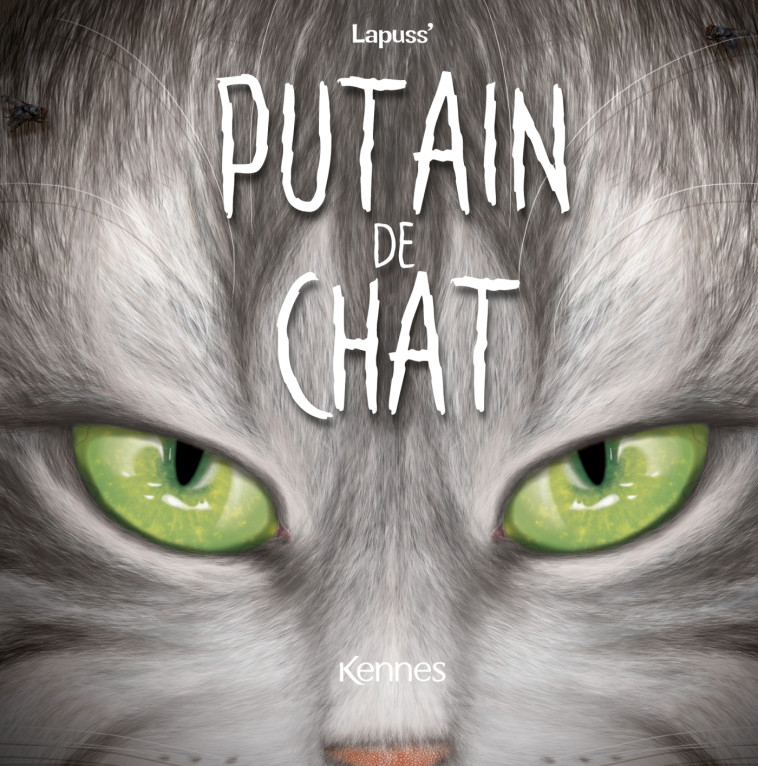 Putain de chat T11 -  Lapuss' - LES 3 AS