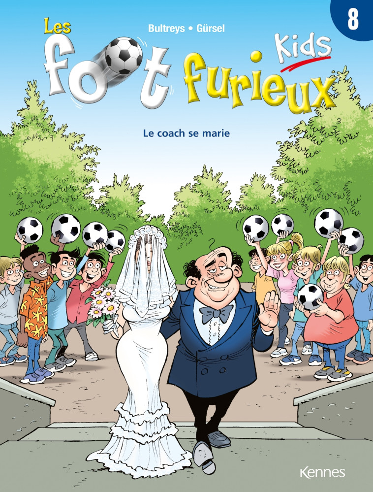 Les Foot furieux kids T08 - Daniel Bultreys - LES 3 AS