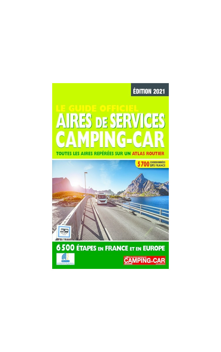 Le guide officiel - Aires de services camping-car - Linda Salem - REGICAMP