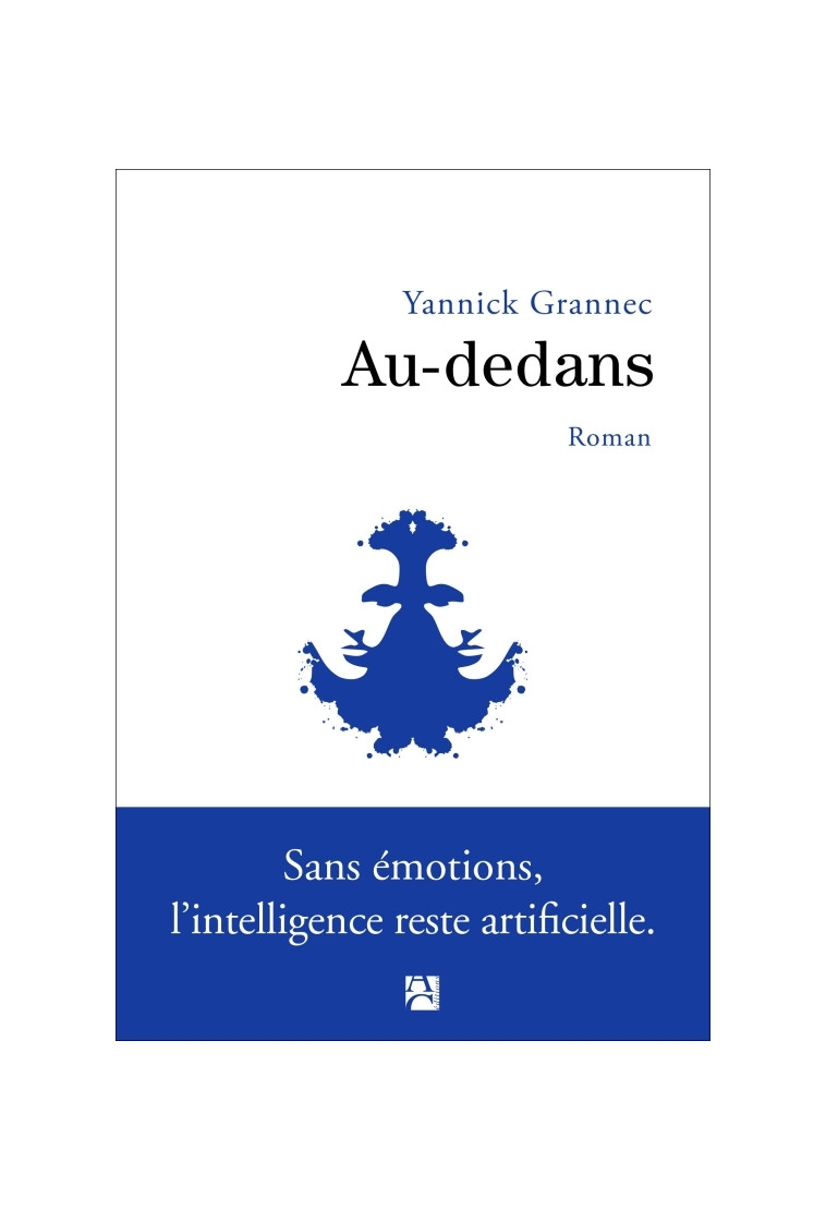 Au-dedans - Yannick Grannec - ANNE CARRIERE