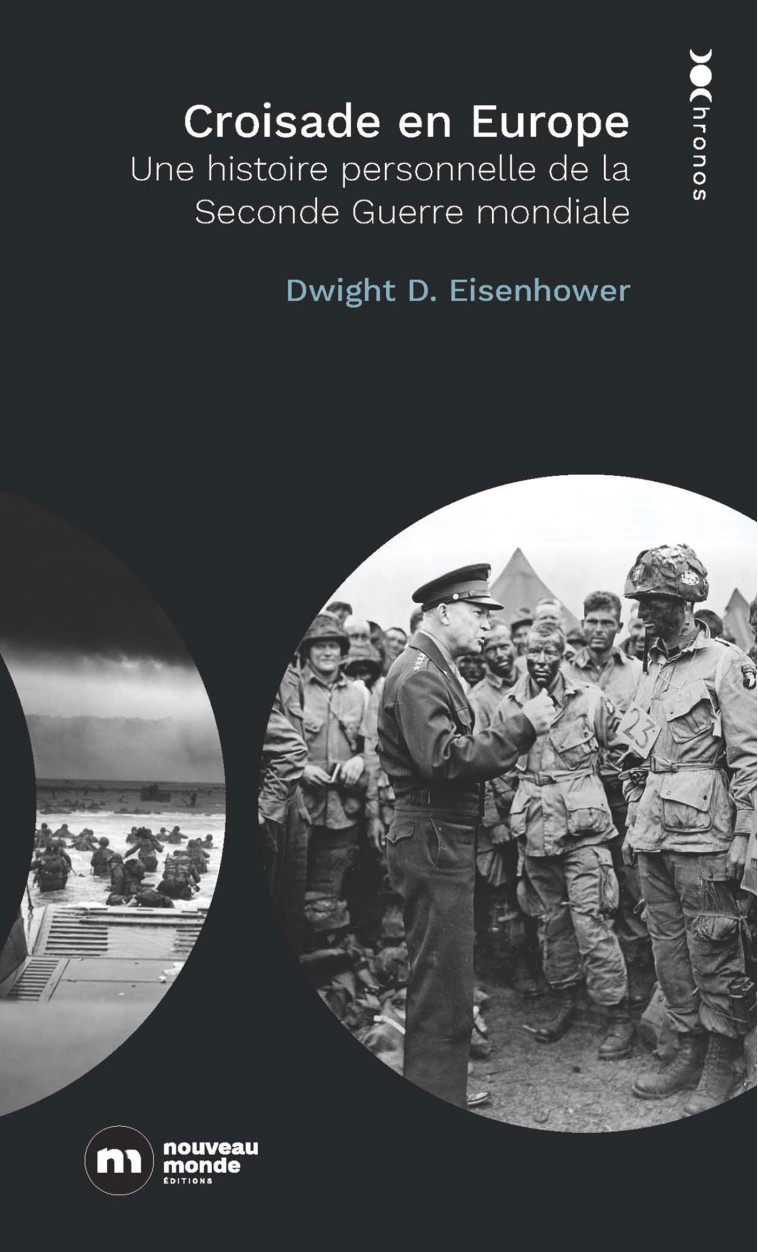 Croisade en Europe - Dwight Eisenhower - NOUVEAU MONDE