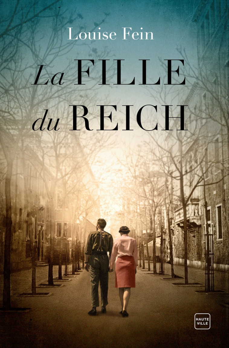 La Fille du Reich - Louise Fein - HAUTEVILLE