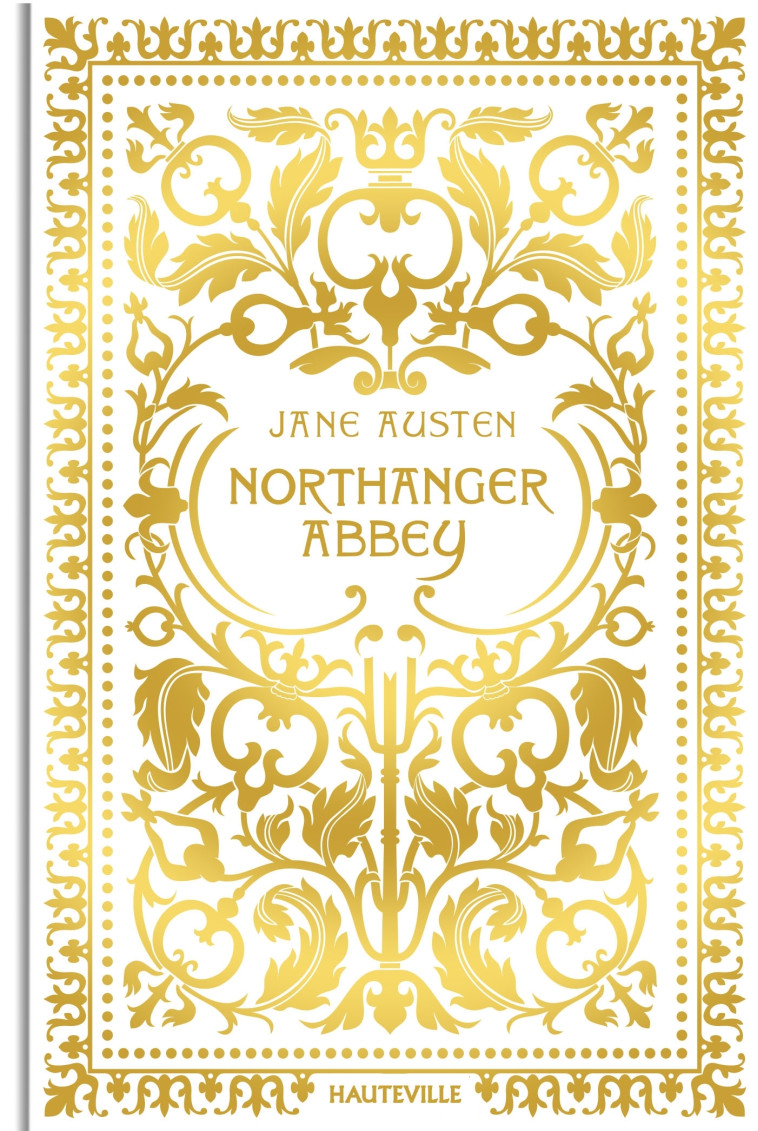 Northanger Abbey (Collector) - Jane Austen - HAUTEVILLE