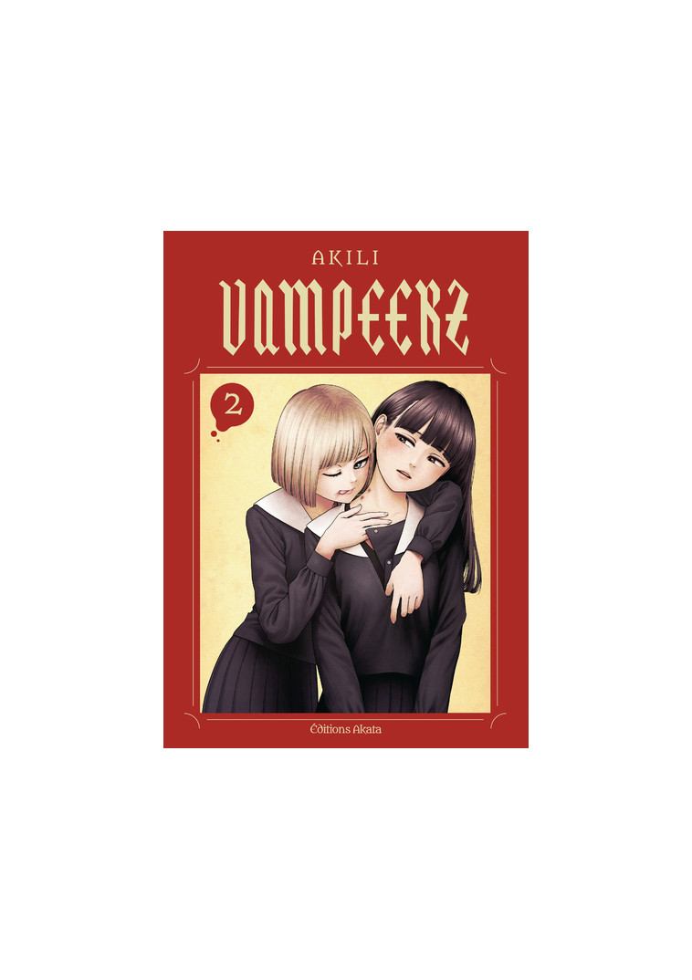 Vampeerz - Tome 2 (VF) -  Akili - AKATA