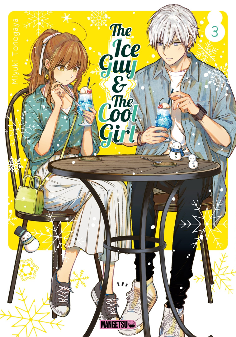 The Ice Guy & The Cool Girl T03 - Miyuki Tonogaya - MANGETSU