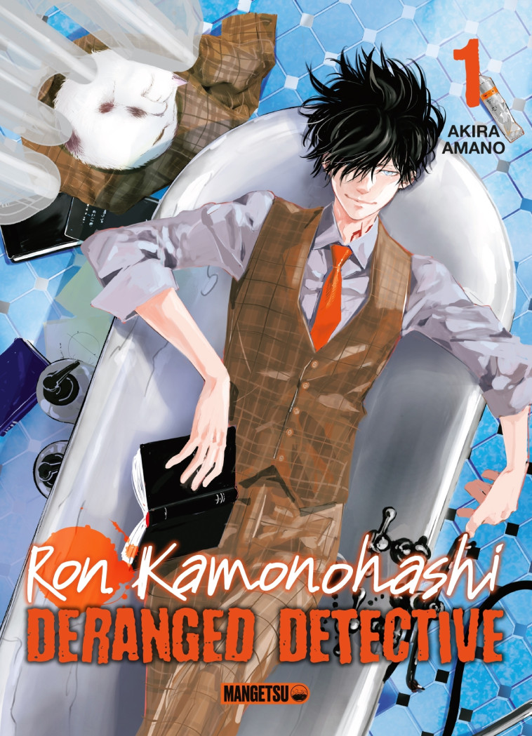 Ron Kamonohashi: Deranged Detective T01 - Akira Amano - MANGETSU