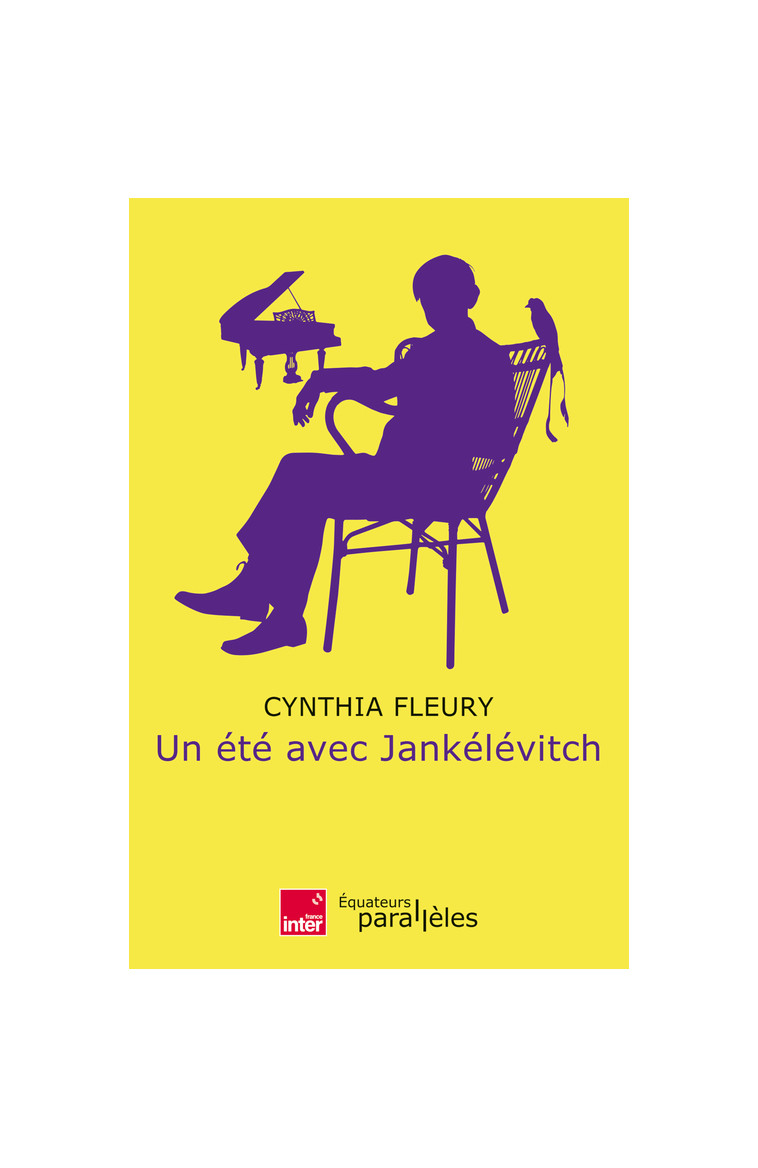 Un été avec Jankélévitch -  Fleury cynthia - DES EQUATEURS