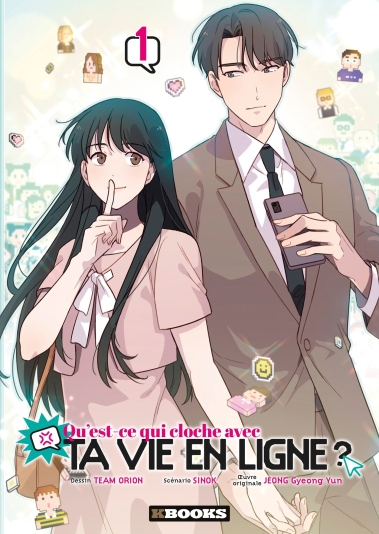 Qu'est-ce qui cloche avec ta vie en ligne ? T01 -  Team Orion - KBOOKS