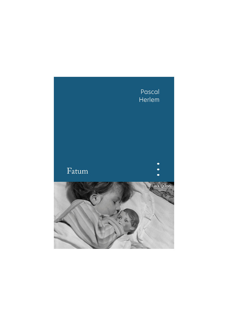 Fatum - Pascal Herlem - BOUQUINS