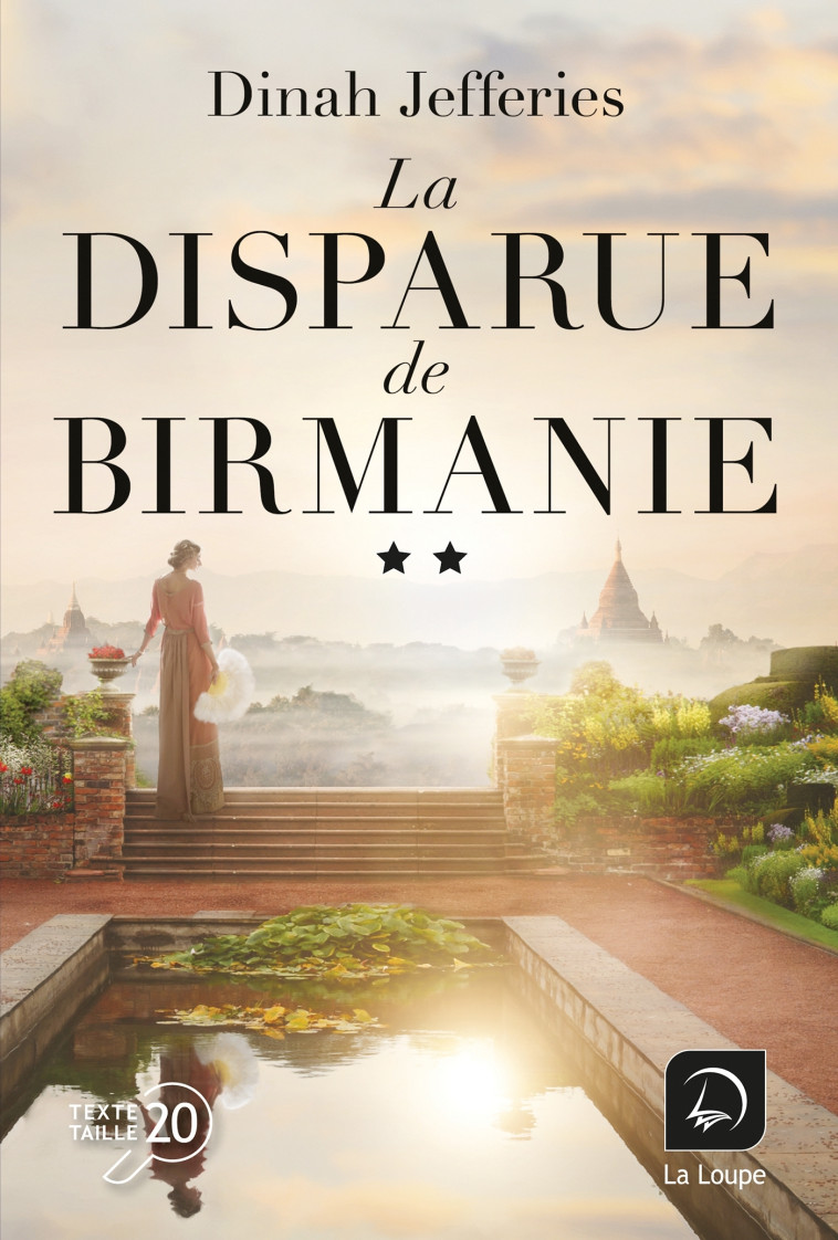 La disparue de Birmanie (Vol 2) - Dinah Jefferies - DE LA LOUPE