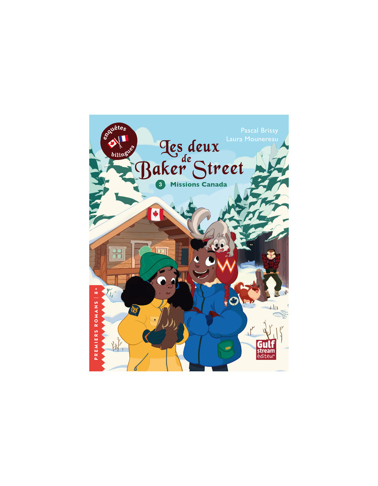 Les Deux de Baker Street - Tome 3 Missions Canada - Pascal Brissy - GULF STREAM