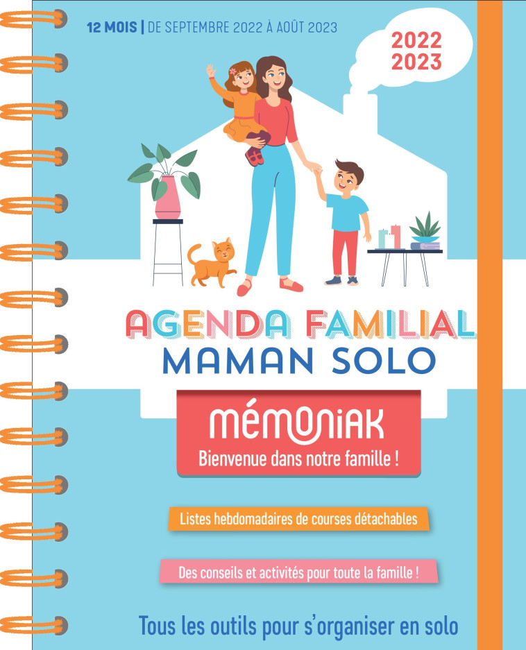 Agenda familial Maman solo Mémoniak sept. 2022- août 2023 : agenda pour familles mono-parentales -  Nesk - 365 PARIS