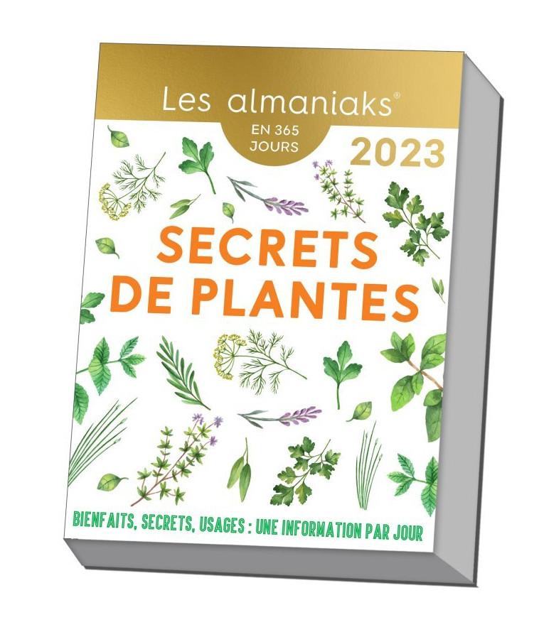 Almaniak Secrets de plantes 2023 : 1 conseil par jour - Denis Richard - 365 PARIS