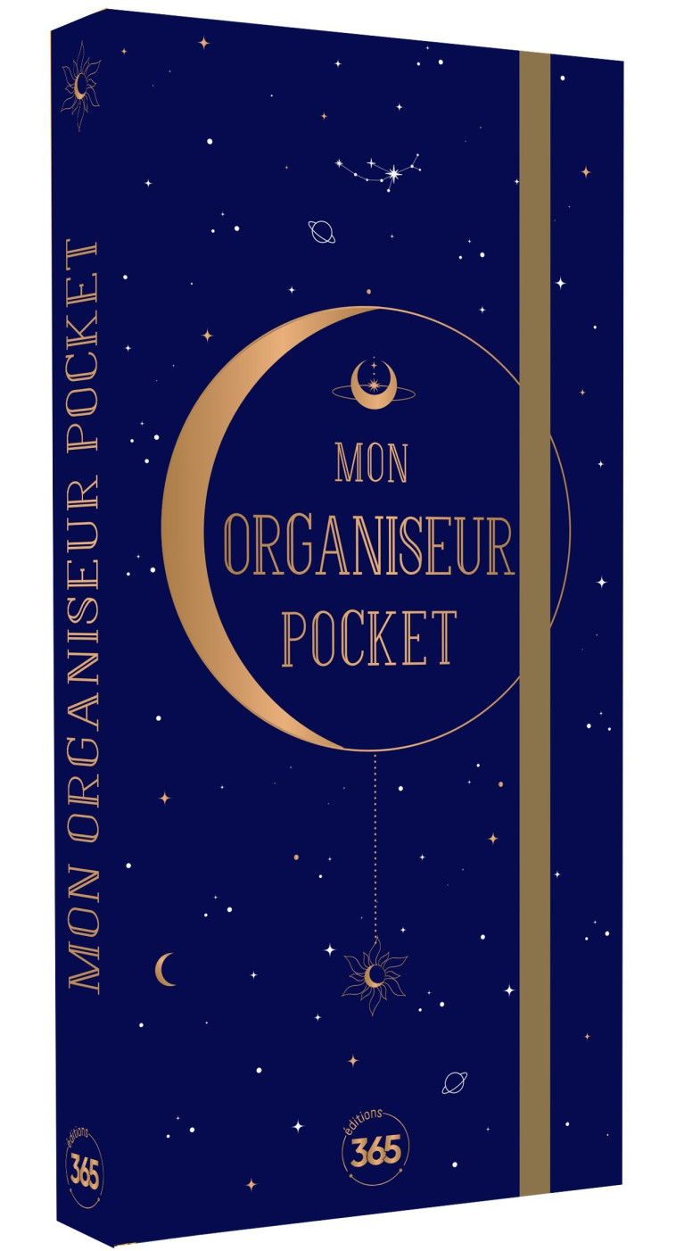 Mon organiseur pocket lune et étoiles : un format ultra pratique à emporter partout, non millésimé - XXX - 365 PARIS