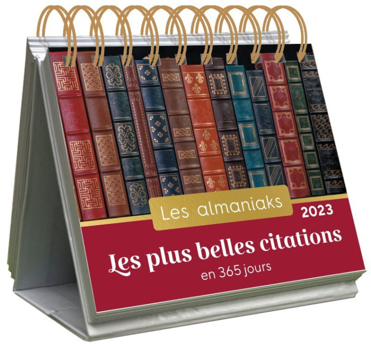 Almaniak Les plus belles citations en 365 jours 2023 - Calendrier 1 citation par jour - XXX - 365 PARIS