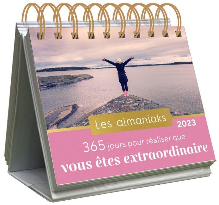 Almaniak 365 jours pour réaliser que vous êtes extraordinaire 2023 - Calendrier 1 page par jour - Camille Delaporte - 365 PARIS