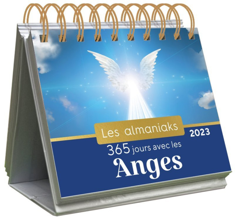 Almaniak 365 jours avec les anges 2023 - Calendrier 1 page spiritualité par jour - Philippe Saint-Ange - 365 PARIS