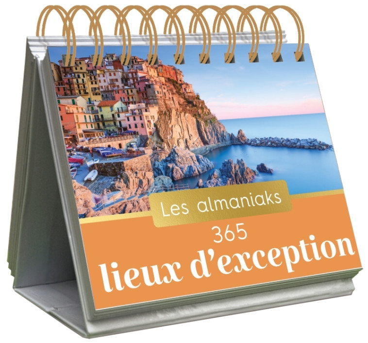 Almaniak 365 lieux d'exception, calendrier 1 lieu par jour - XXX - 365 PARIS