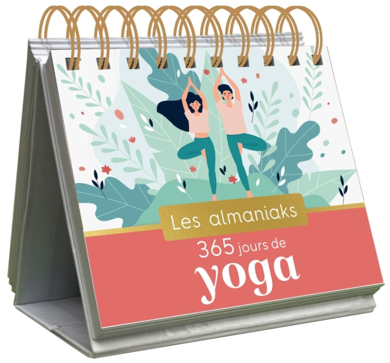 Almaniak 365 jours de yoga, calendrier 1 posture par jour - Martine Texier - 365 PARIS