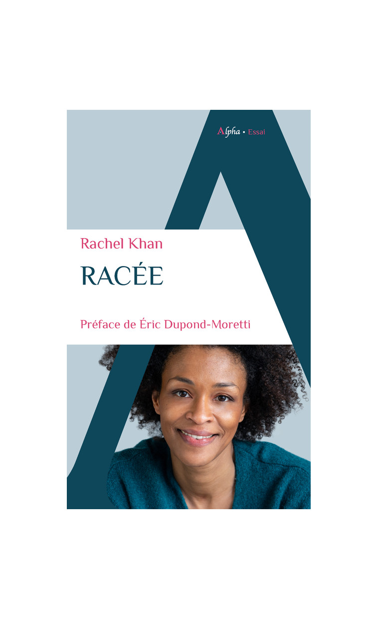 Racée - Rachel Khan - ALPHA