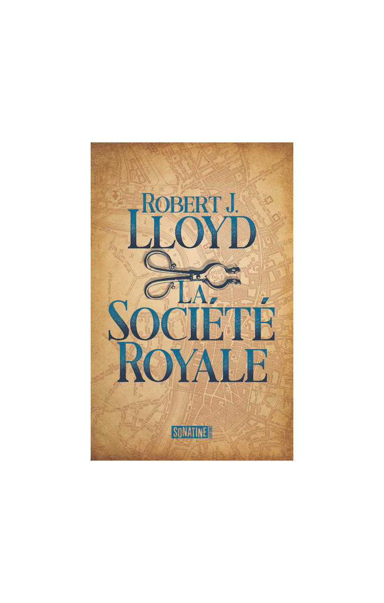 La Société royale - Robert Lloyd - SONATINE