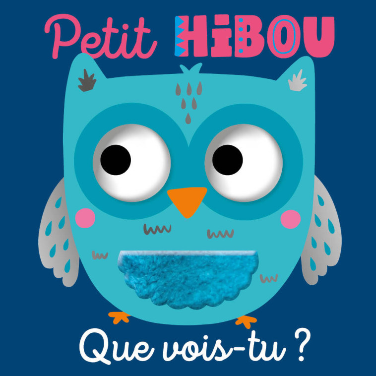 PETIT HIBOU, QUE VOIS-TU ? - Jess Moorhouse - 1 2 3 SOLEIL